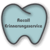 Recall Erinnerungsservice Erinnerung Geschäftsdrucksorten Drucksachen Drucksorten Praxisausstattung Design Motiv Karten Arzt Praxis Zahnarztpraxis Zettel Blätter Kärtchen Büroausstattung Formular Zahnarzt